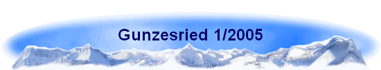Gunzesried 1/2005